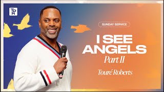 I See Angels: Vision Shifts