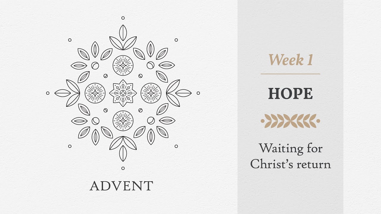 Advent hope: Waiting for Jesus to return
