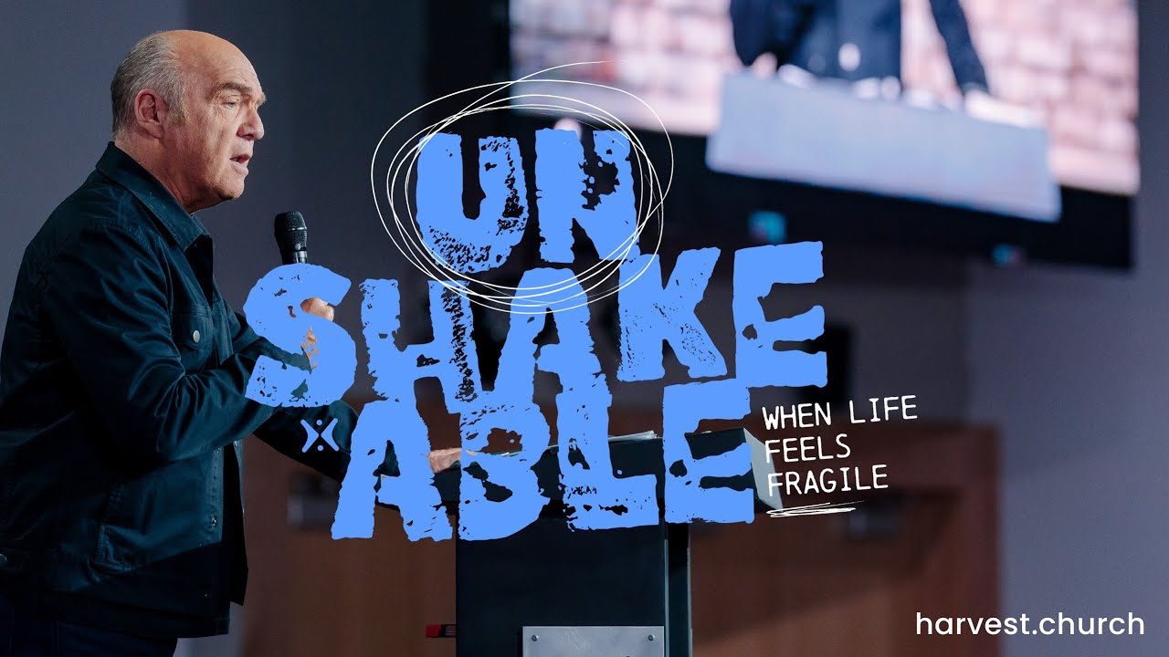 Unshakable: When Faith Feels Fragile