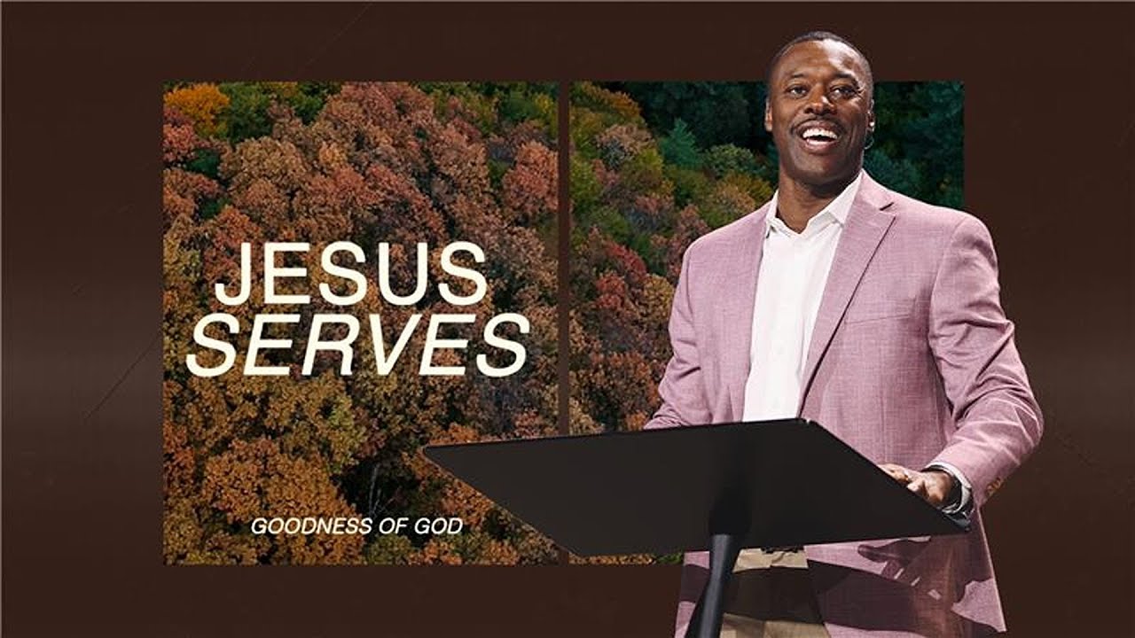 JESUS SERVES - GOODNESS OF GOD - JAMIL GILLEYLEN