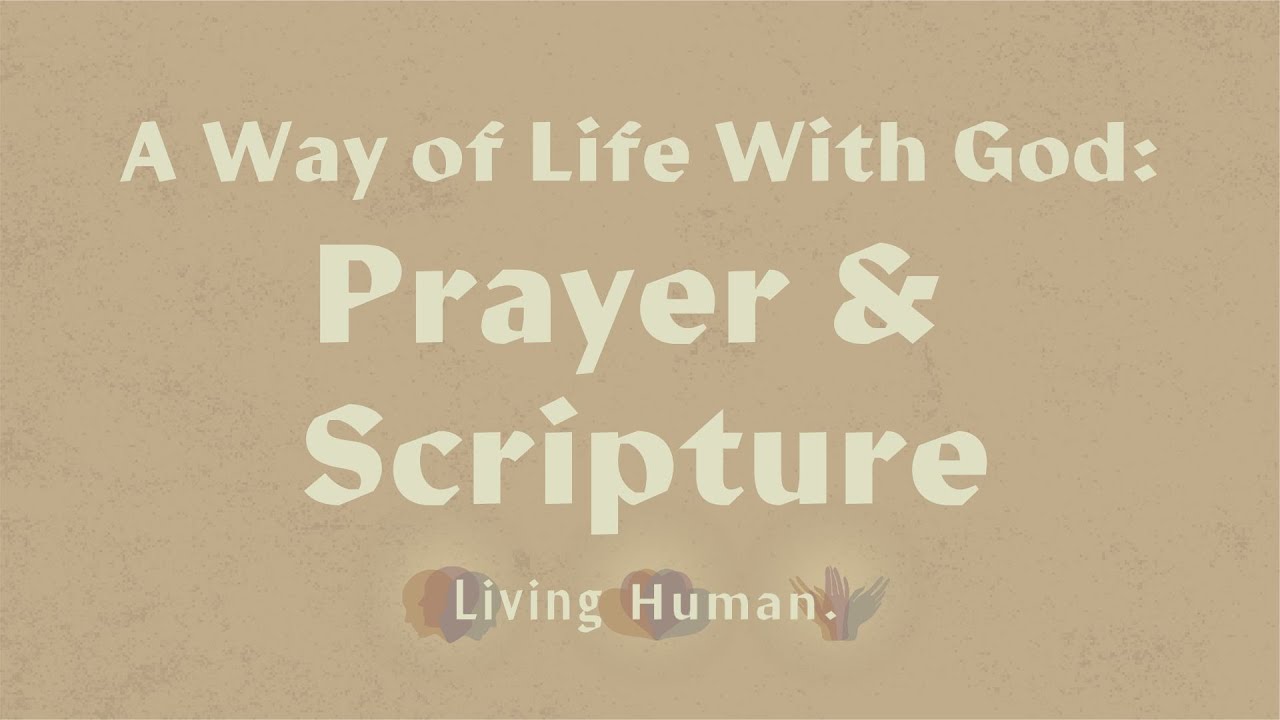 Prayer and scripture: Speaking and listening to God