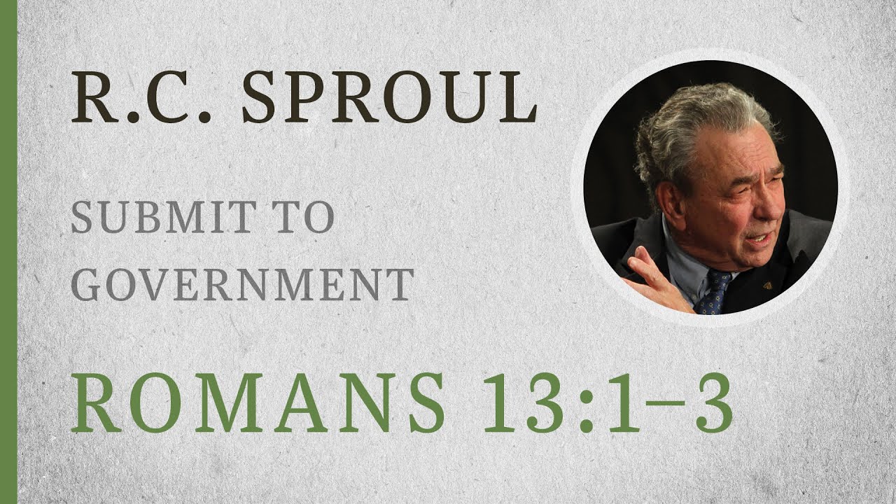 Romans 13: Ultimate Authority & Submission