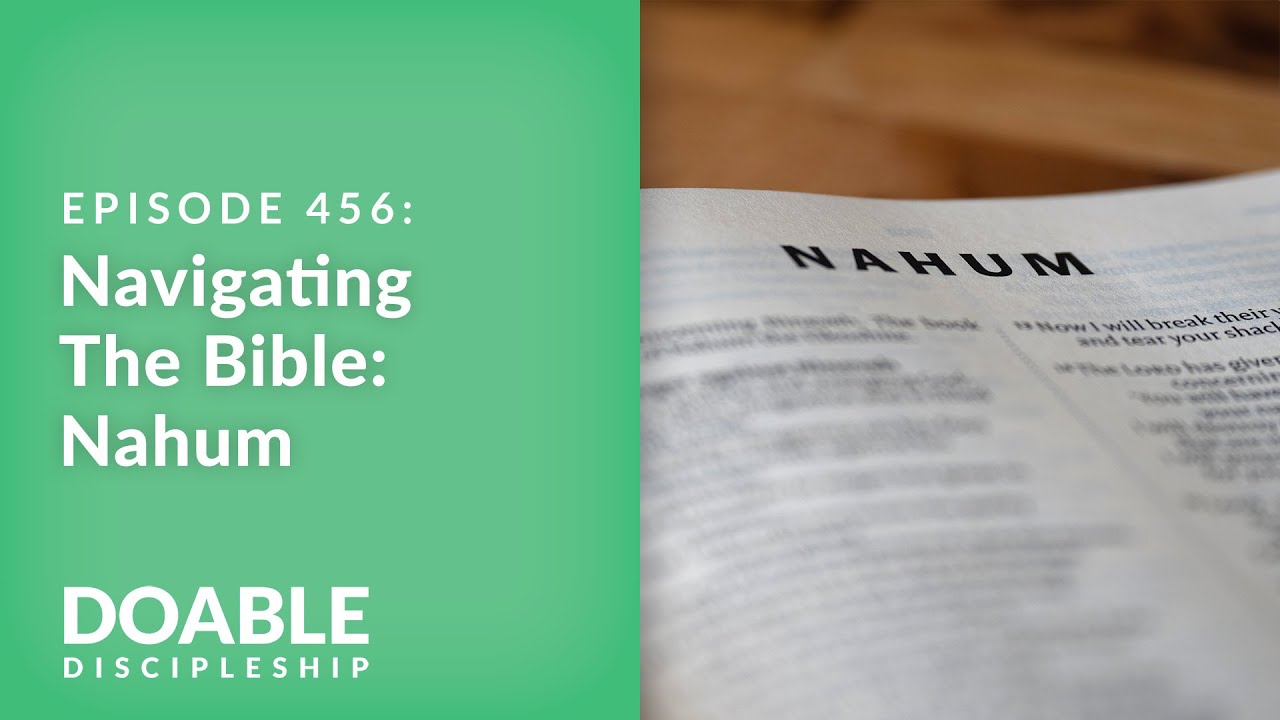 Nahum: God's Relationship to Evil