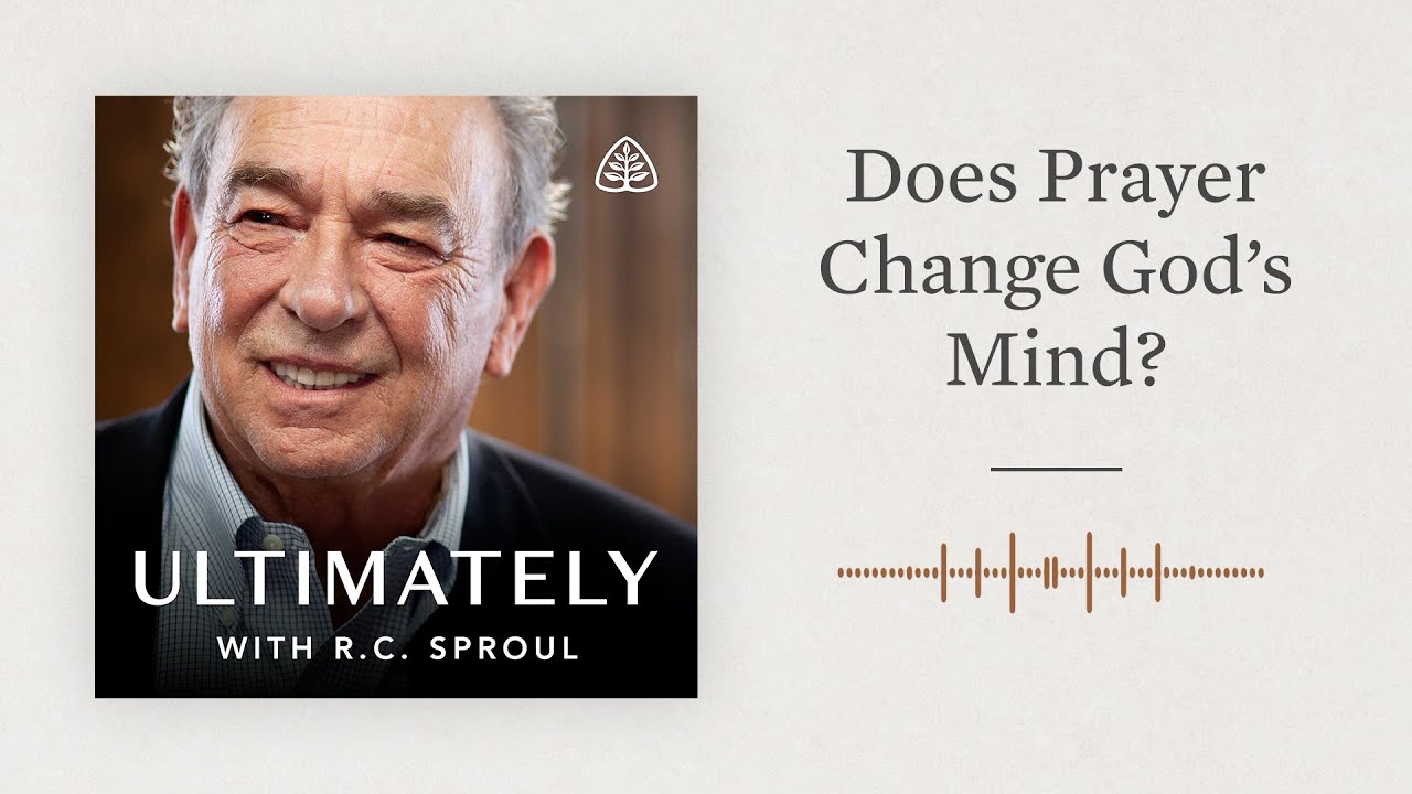 Does Prayer Change God's Mind?