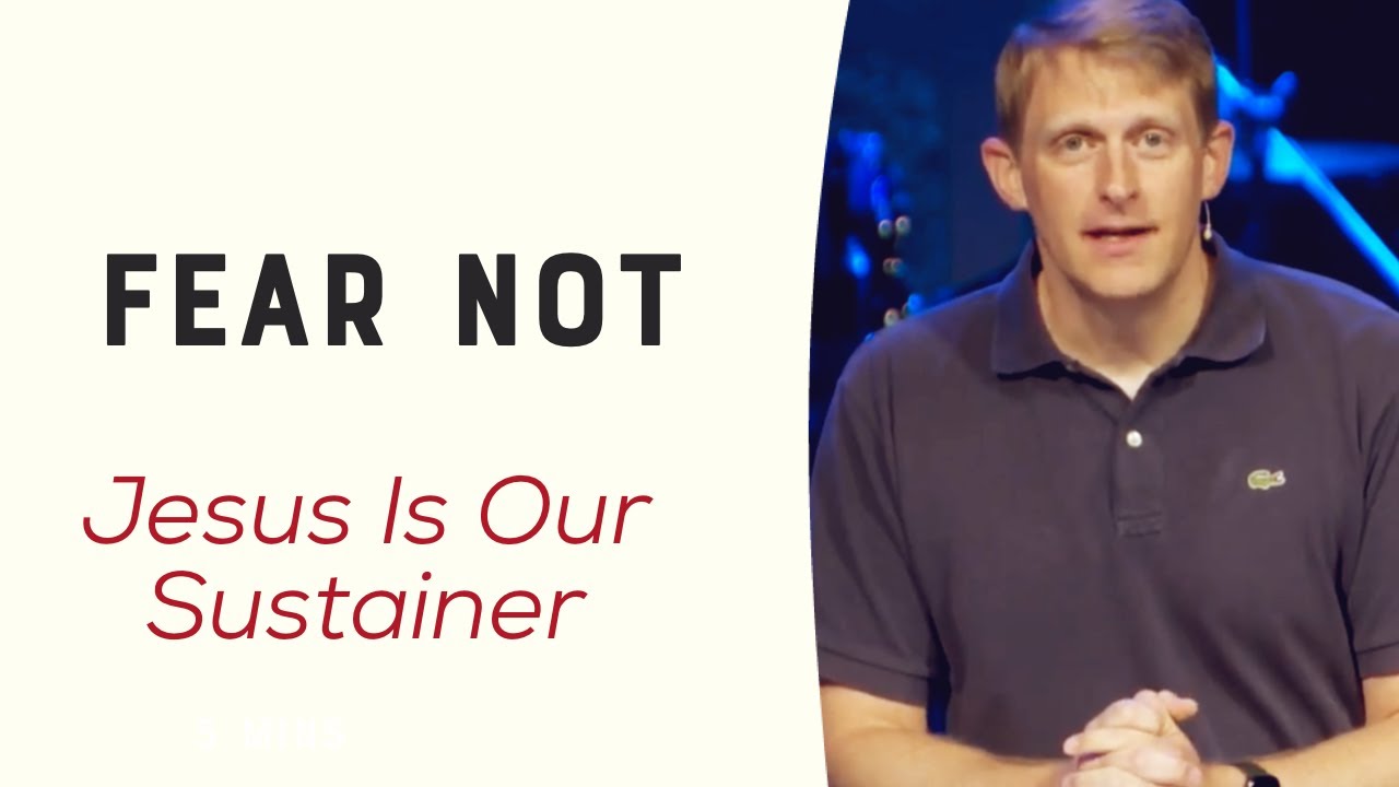 Jesus is our sustainer
