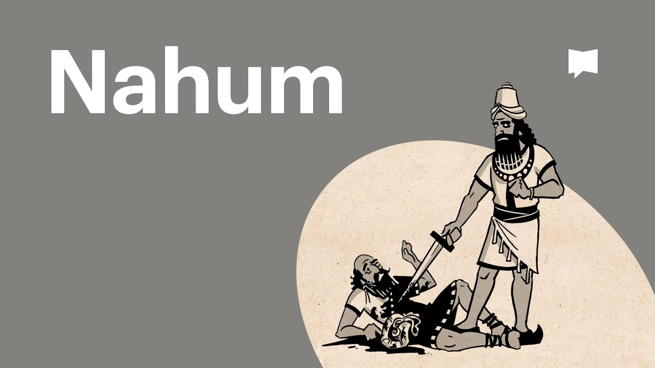 The book of Nahum: God's justice for oppressive nations