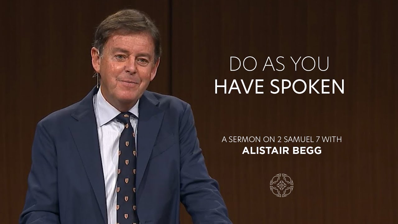 David's prayer: Do as you have spoken