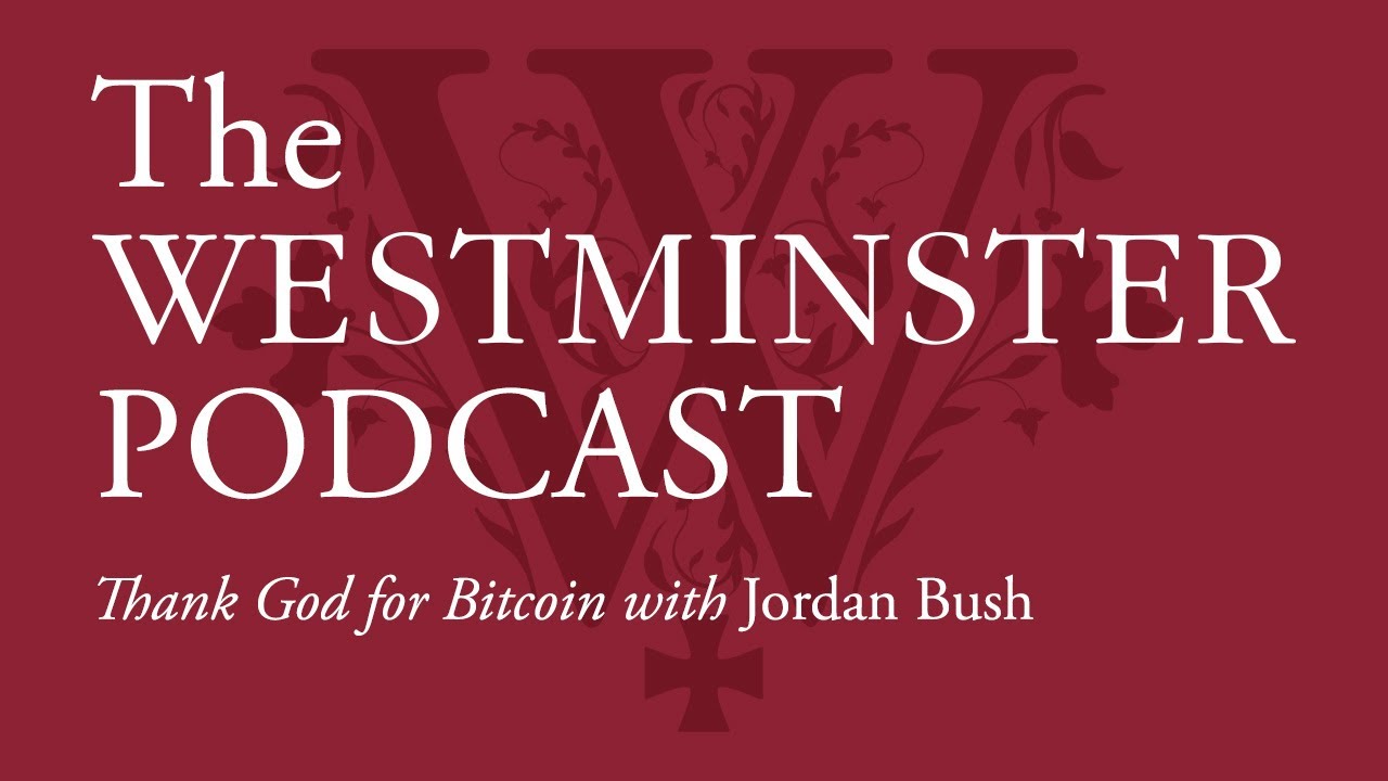 Jordan Bush on money, Bitcoin, and God as a cryptographer