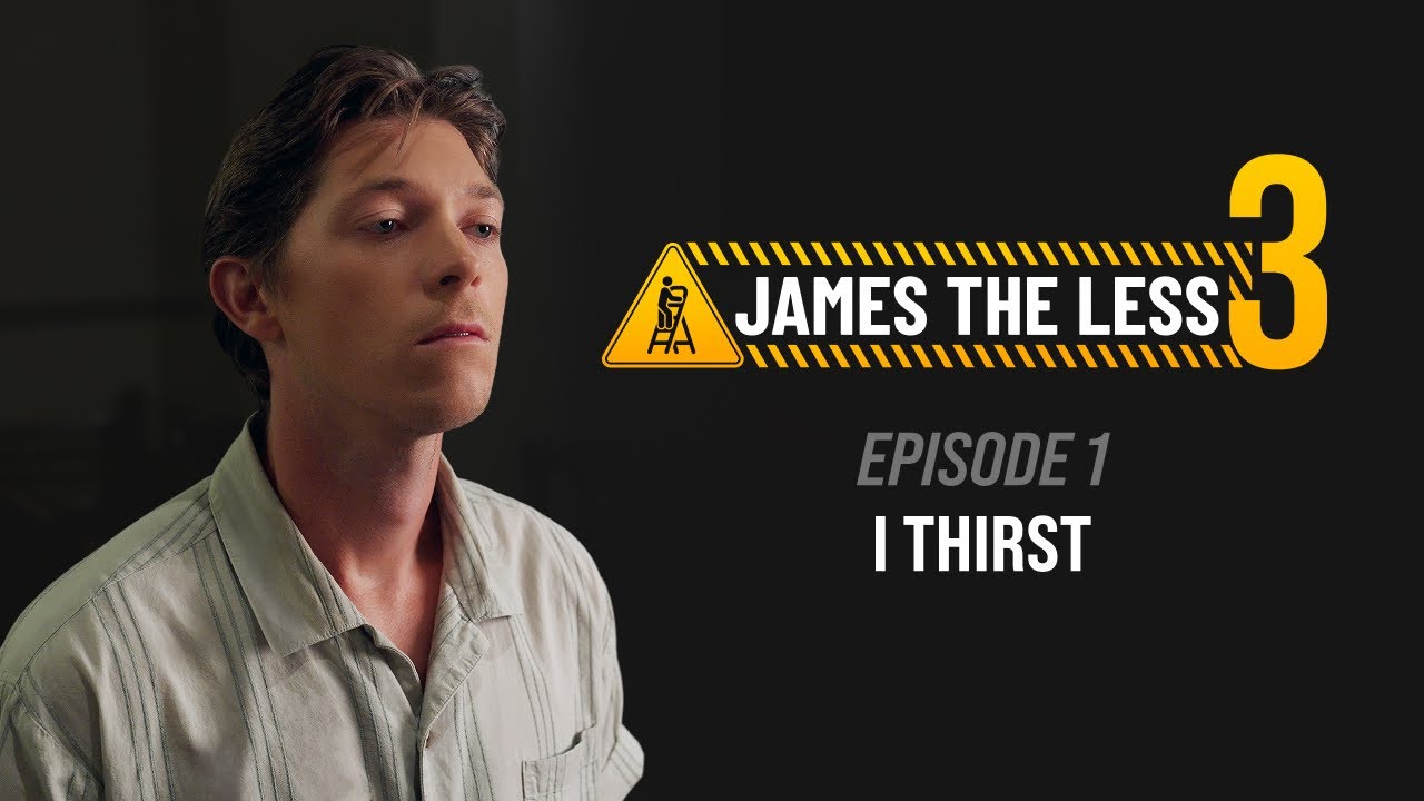 James' Derailed Date: I Thirst