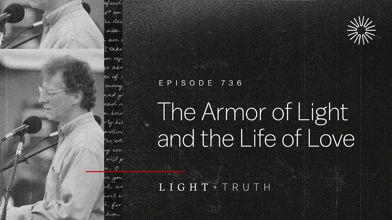 Romans 13: Armor of Light