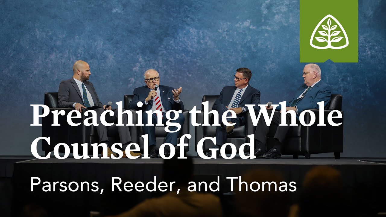 Preaching God's Whole Counsel Seminar