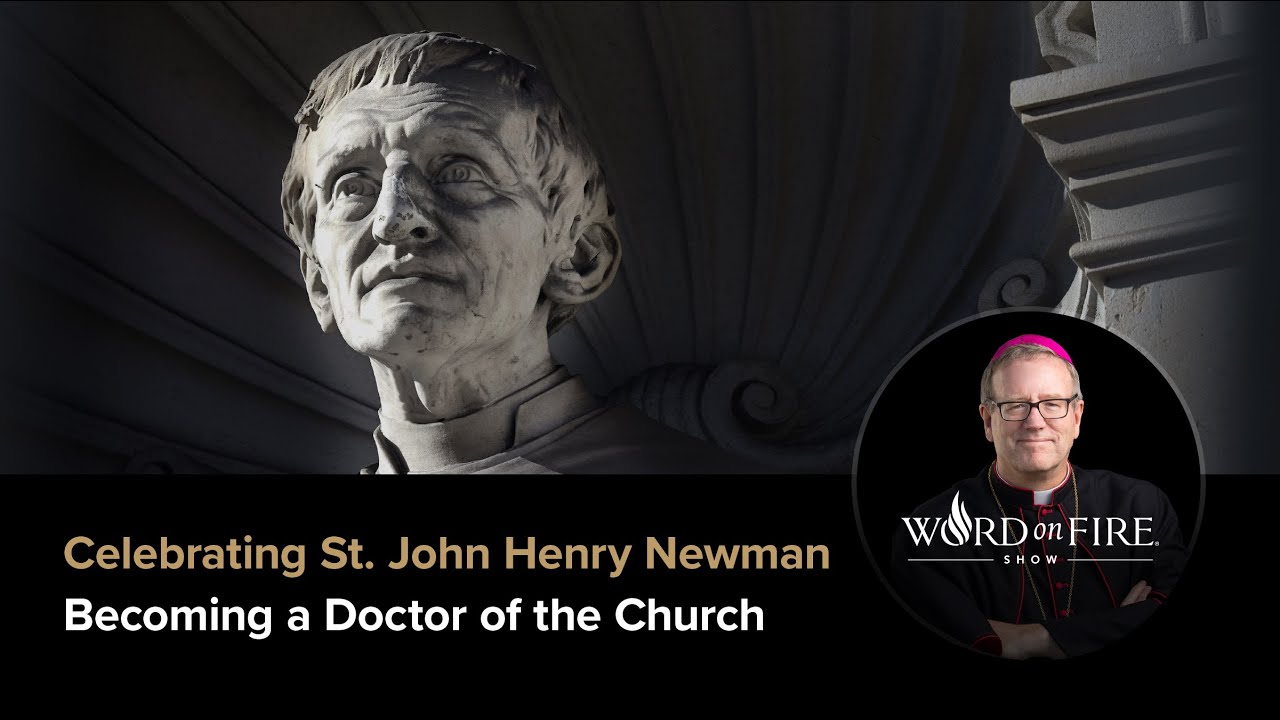 Newman: Doctor of the Church Legacy