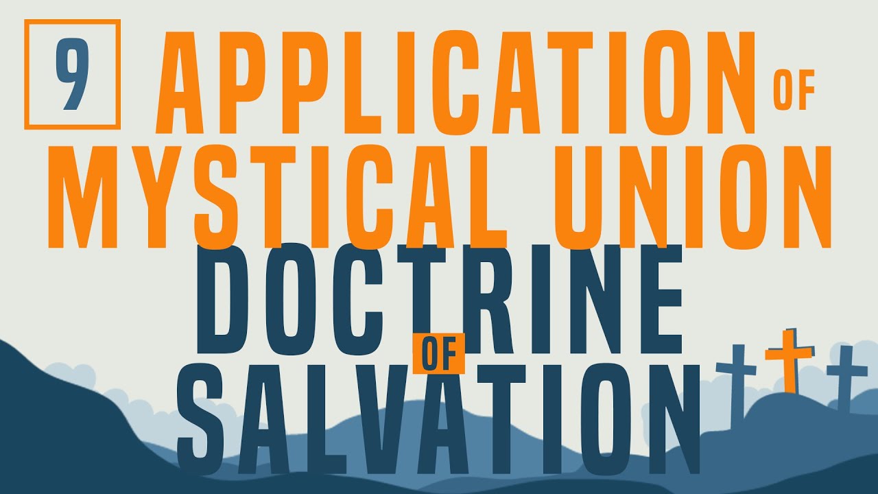 The mystical union with Christ and its practical application