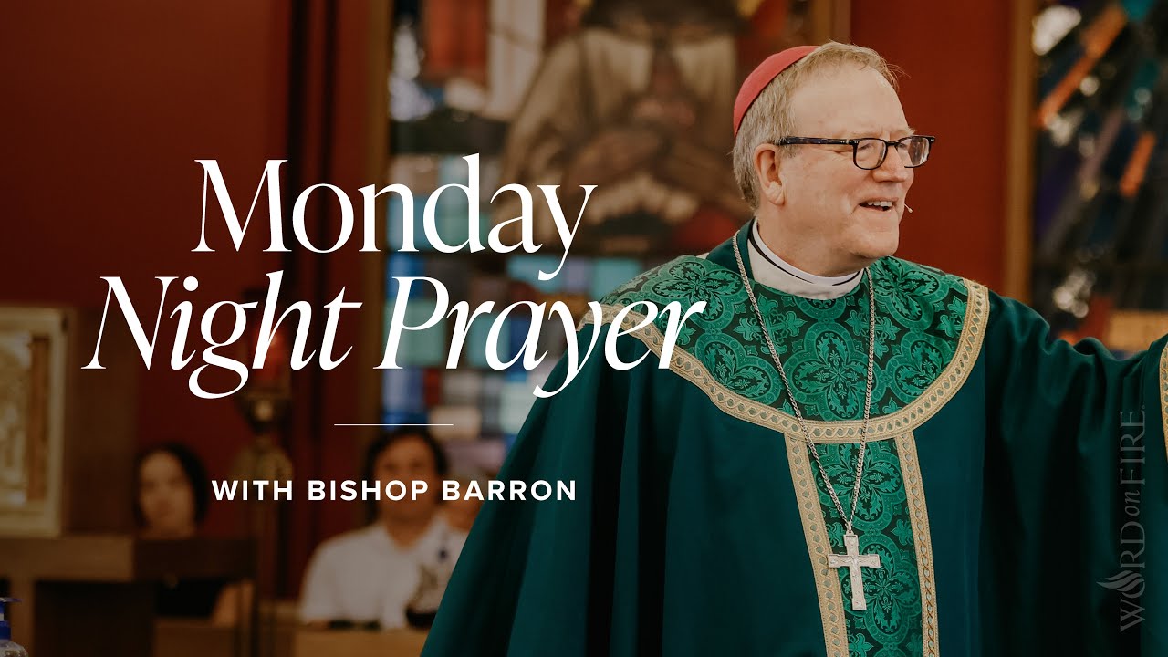 Liturgy of Hours: Monday Night Prayer